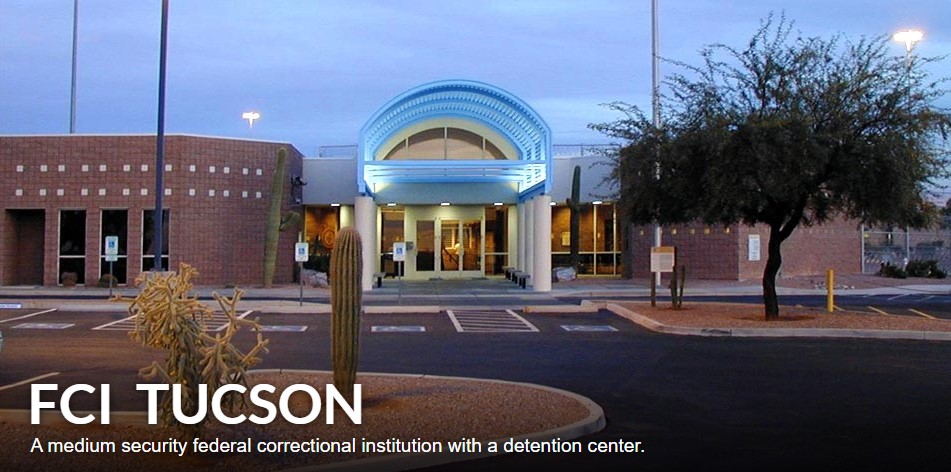 Federal Correctional Complex, Tucson
